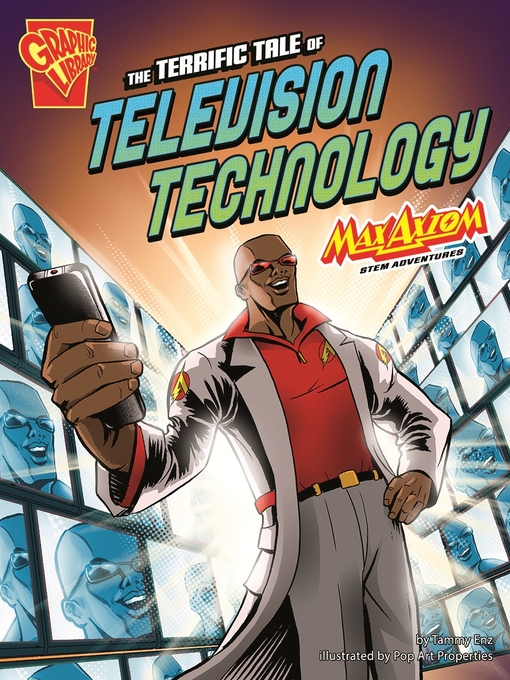 Title details for The Terrific Tale of Television Technology by Tammy Enz - Available